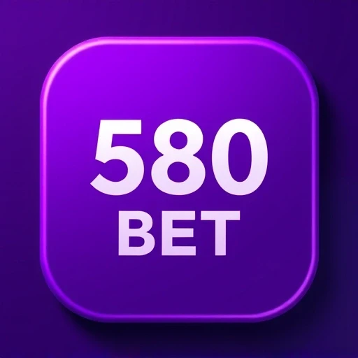 580 bet